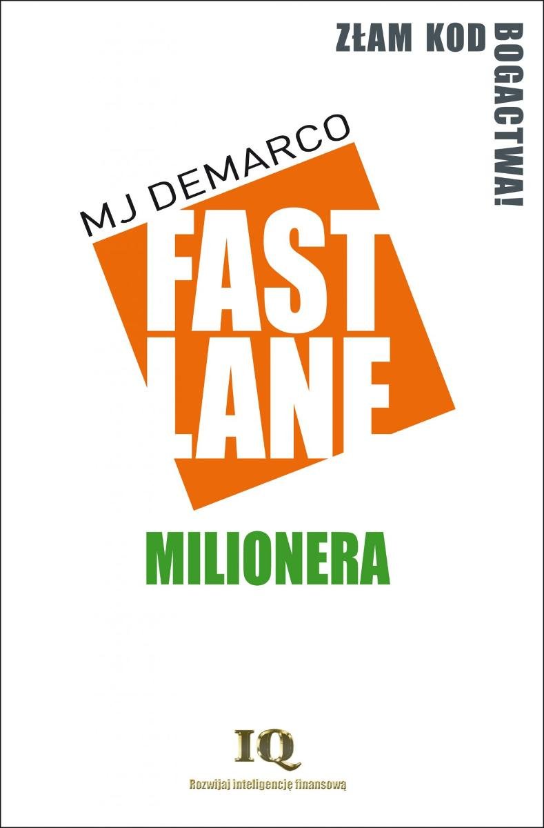 MJ DeMarco Fastlane Milionera