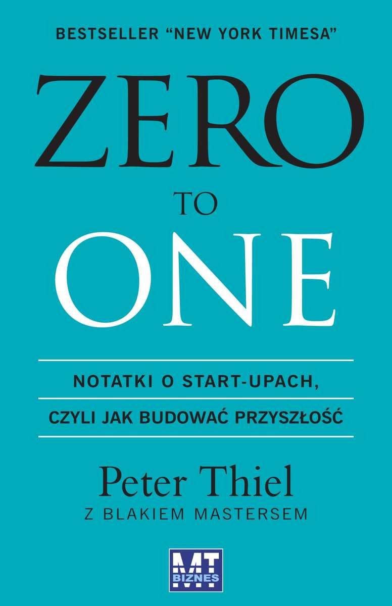 Peter Thiel Zero to One