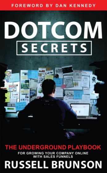 Russell Brunson Dotcom Secrets The Underground